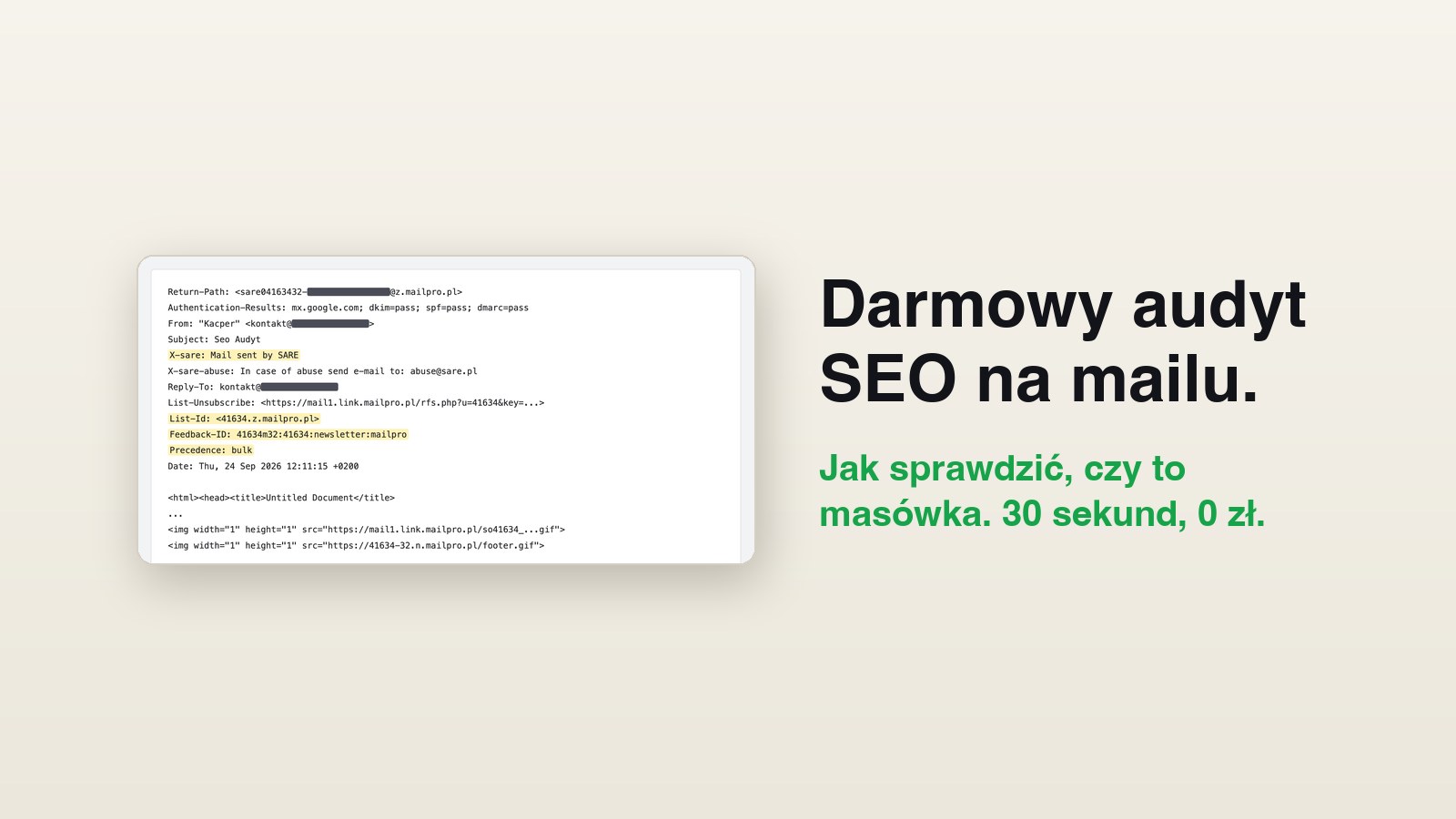 Nagłówki wiadomości e-mail z podświetlonymi linijkami Precedence: bulk, List-Id i X-sare, obok napis: darmowy audyt SEO na mailu, jak sprawdzić, czy to masówka