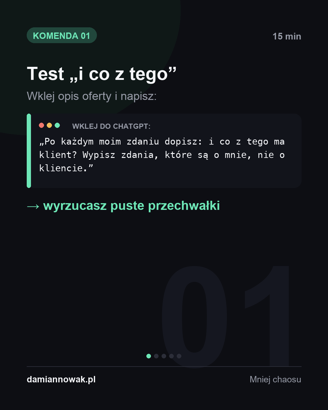 Karta z gotową komendą do ChatGPT: test i co z tego, wypisujący zdania o mnie zamiast o kliencie.