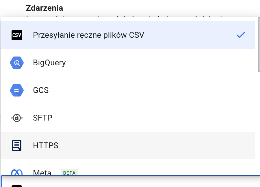 Lista źródeł importu danych kampanii w Google Analytics: CSV, BigQuery, GCS, SFTP, HTTPS oraz Meta oznaczona jako Beta.